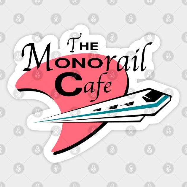 The Monorail Cafe Sticker by GrizzlyPeakApparel